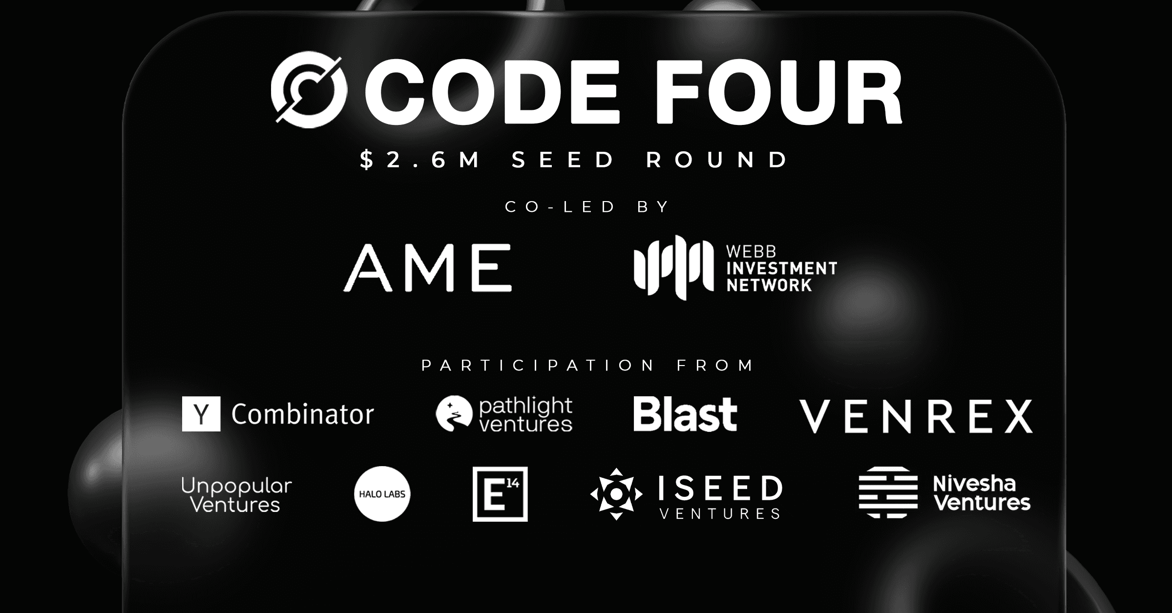 Code Four Raises a $2.6 million Seed Round to Build the Future of Computer Vision and AI Systems for Public Safety